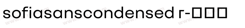 sofiasanscondensed r字体转换
